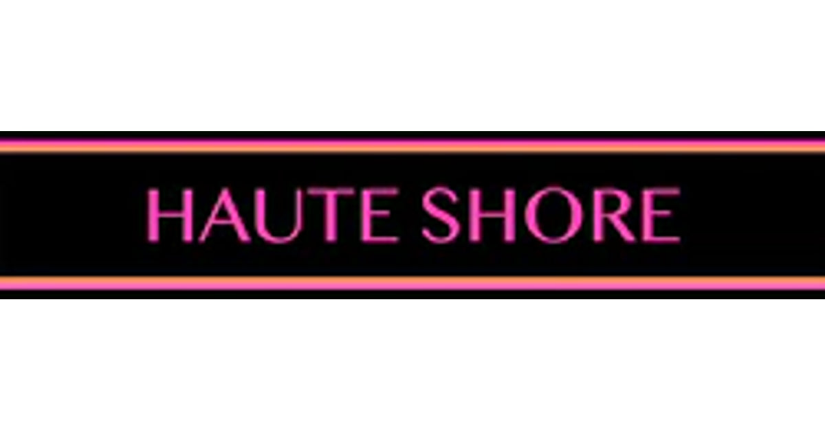 haute shore